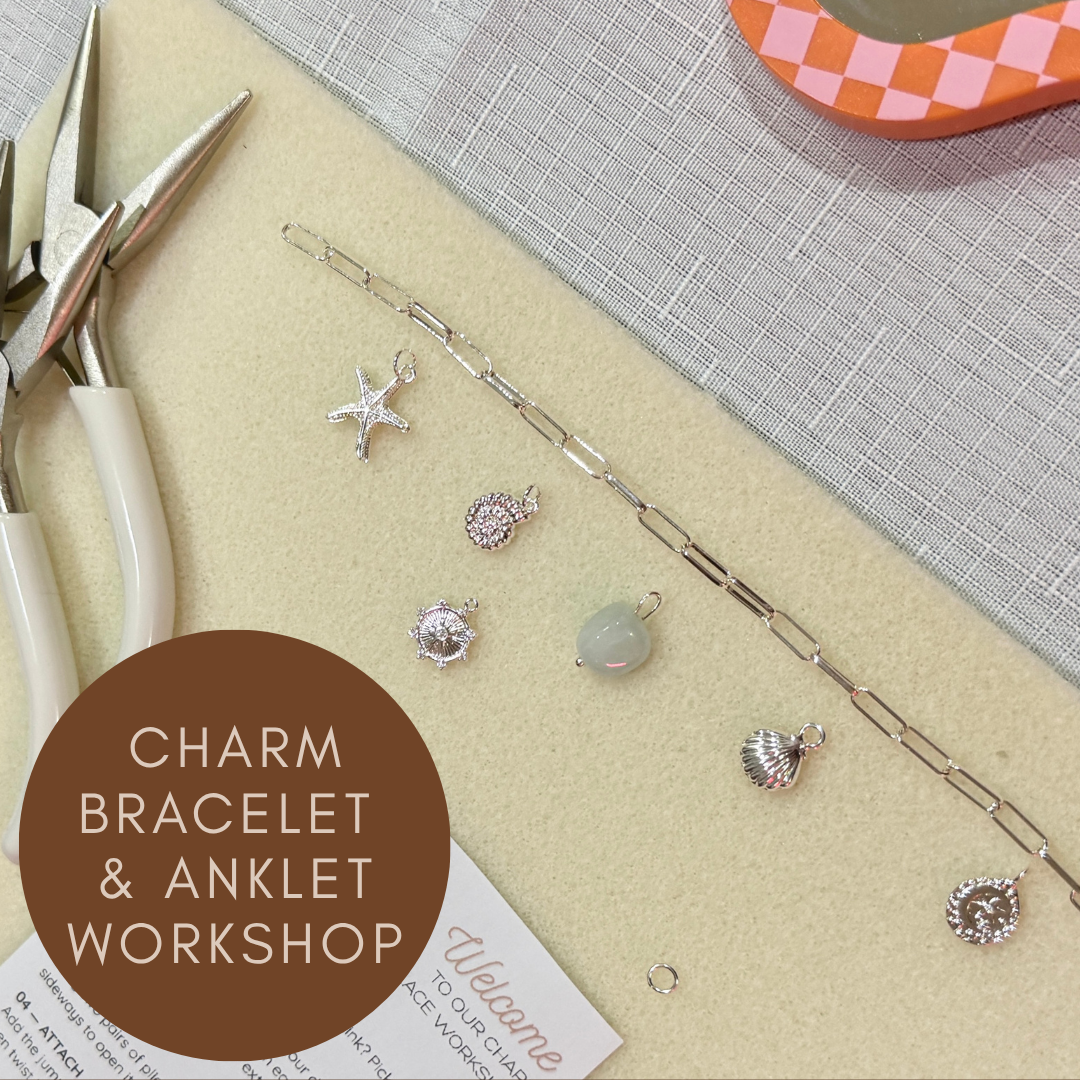 Charm Bracelet & Anklet Workshop
